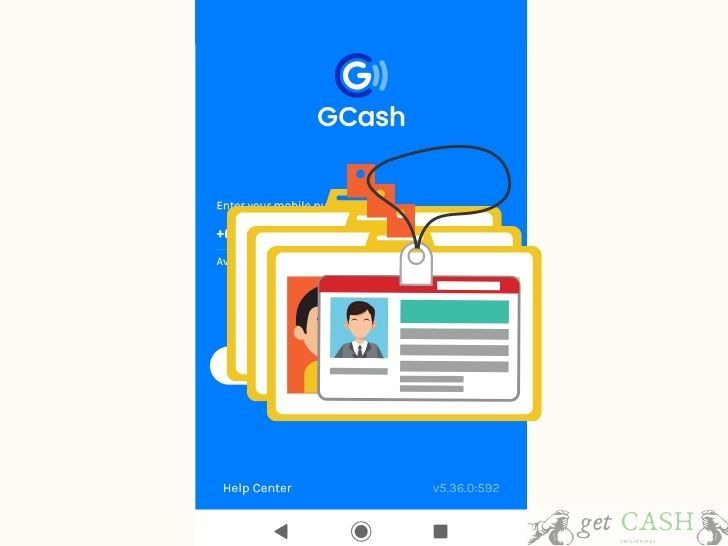 Valid IDs acceptable with gcash background